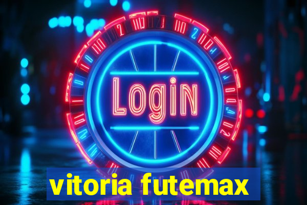 vitoria futemax